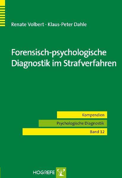Forensisch-psychologische Diagnostik im Strafverfahren main product photo