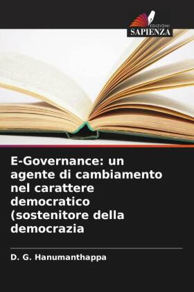 E-Governance: un agente di cambiamento nel carattere democrati...
