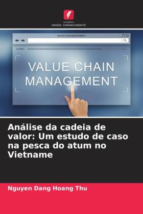 Análise da cadeia de valor: Um estudo de caso na pesca do atu...