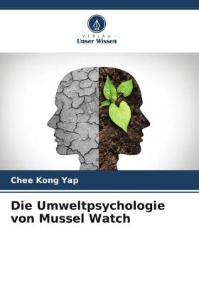 Die Umweltpsychologie von Mussel Watch