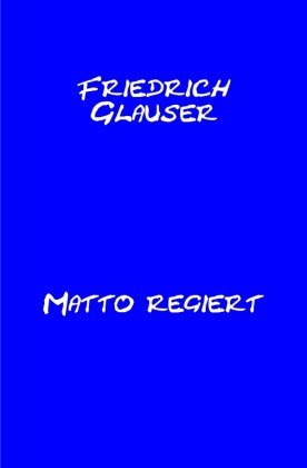 Matto regiert