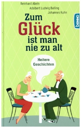 Zum Glück ist man nie zu alt