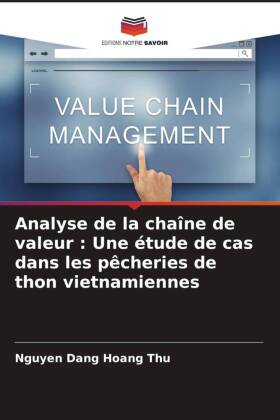 Analyse de la chaîne de valeur : Une étude de cas dans les p...