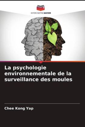 La psychologie environnementale de la surveillance des moules