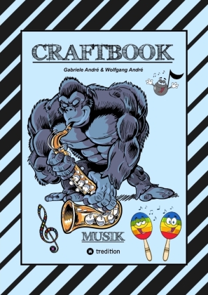 CRAFTBOOK - LUSTIGE AUSMALMOTIVE - INSTRUMENTE - MUSIKER - BAN...