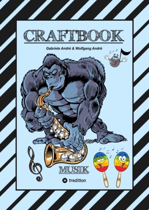 CRAFTBOOK - LUSTIGE AUSMALMOTIVE - INSTRUMENTE - MUSIKER - BAN...