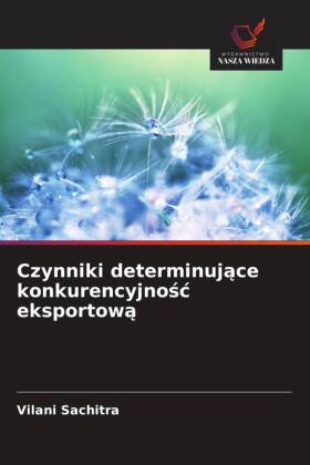 Czynniki determinujace konkurencyjnosc eksportowa