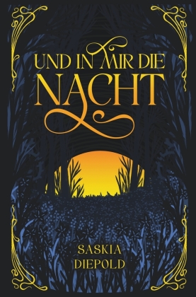 Und in mir die Nacht
