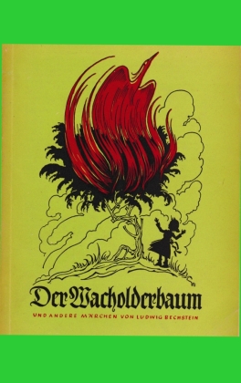 Der Wacholderbaum und andere Märchen von Ludwig Bechstein