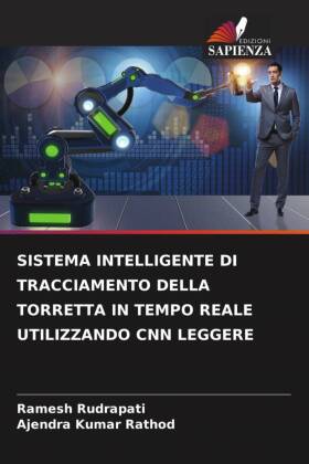 SISTEMA INTELLIGENTE DI TRACCIAMENTO DELLA TORRETTA IN TEMPO R...