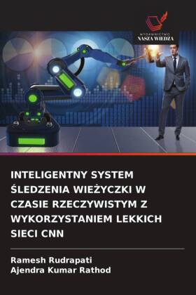 INTELIGENTNY SYSTEM SLEDZENIA WIE YCZKI W CZASIE RZECZYWISTYM ...
