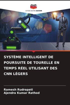 SYSTÈME INTELLIGENT DE POURSUITE DE TOURELLE EN TEMPS RÉEL UTILISANT DES CNN LÉGERS