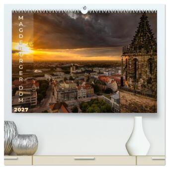 Magdeburger Dom 2027 (hochwertiger Premium Wandkalender 2027 D...