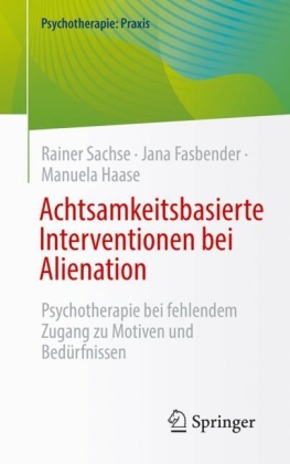 Achtsamkeitsbasierte Interventionen bei Alienation