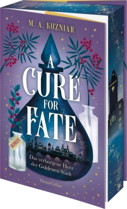 A Cure for Fate: Das verborgene Herz der Goldenen Stadt