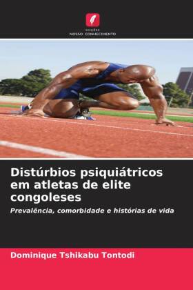 Distúrbios psiquiátricos em atletas de elite congoleses