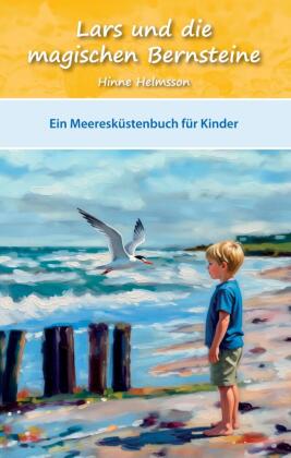 Lars und die magischen Bernsteine