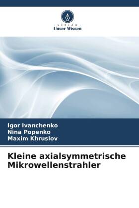 Kleine axialsymmetrische Mikrowellenstrahler