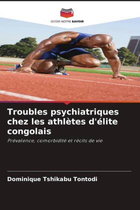 Troubles psychiatriques chez les athlètes d'élite congo...