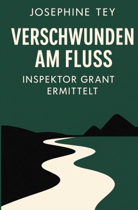 Verschwunden am Fluss