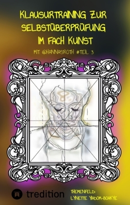 Klausurtraining zur Selbstüberprüfung im Fach Kunst mit @han...