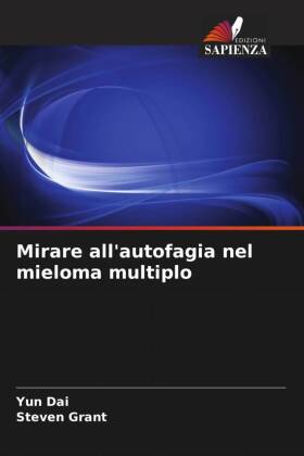 Mirare all'autofagia nel mieloma multiplo