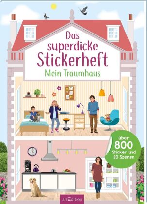 Das superdicke Stickerheft - Mein Traumhaus