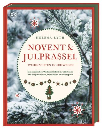Novent & Julprassel. Weihnachten in Schweden