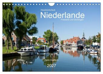 Hausbooturlaub Niederlande - Friesland und Groningen (Wandkale...