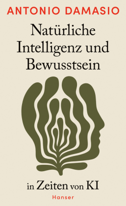 Natürliche Intelligenz und Bewusstsein in Zeiten von KI