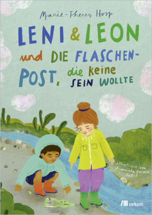 Leni & Leon und die Flaschenpost, die keine sein wollte
