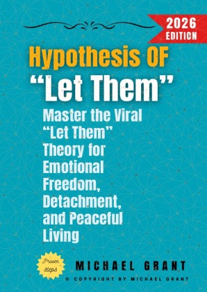 Hypothesis of "Let Them":