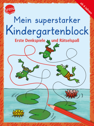 Mein superstarker Kindergartenblock. Erste Denkspiele und Rät...