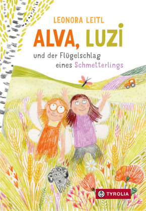 Alva, Luzi und der Flügelschlag eines Schmetterlings