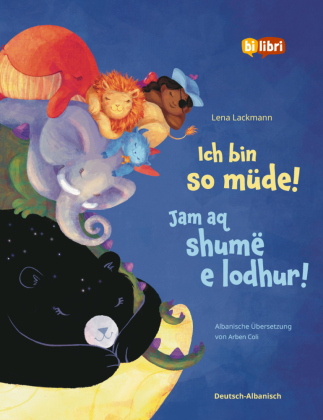 Ich bin so müde! (Deutsch-Albanisch)