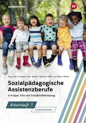 Sozialpädagogische Assistenzberufe in Krippe, Kita und Schulk...