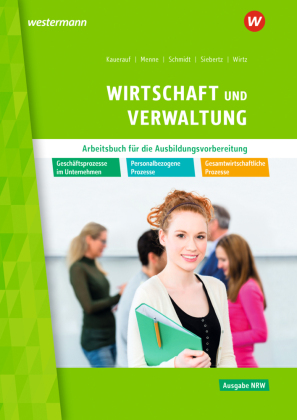 Wirtschaft und Verwaltung für die Ausbildungsvorbereitung in ...