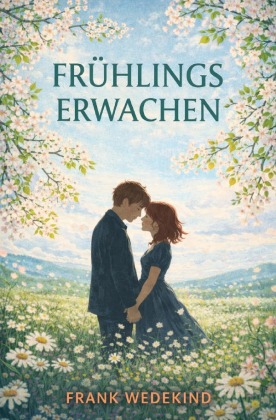 Frühlings Erwachen
