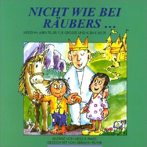 Nicht wie bei Räubers... main product photo