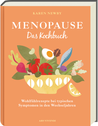 Menopause -Das Kochbuch