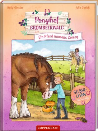Ponyhof Brombeerwald (Erstlesebuch, 