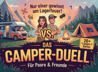 Das Camper-Duell für Paare & Freunde: Nur einer gewinnt a...