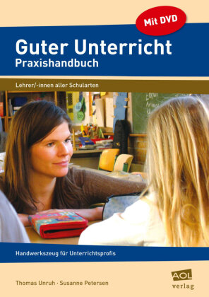 Guter Unterricht: Praxishandbuch, m. 1 CD-ROM