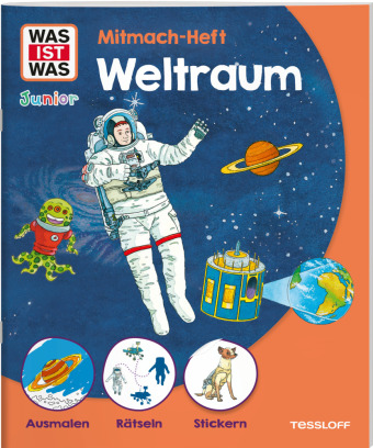 WAS IST WAS Junior Mitmach-Heft Weltraum