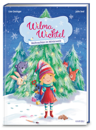 Wilma Wichtel - Weihnachten im Winterwald