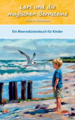 Lars und die magischen Bernsteine