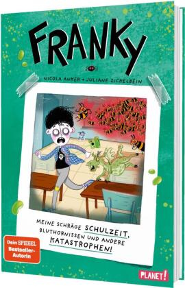 Franky 2: Meine schräge Schulzeit, Bluthornissen und andere K...