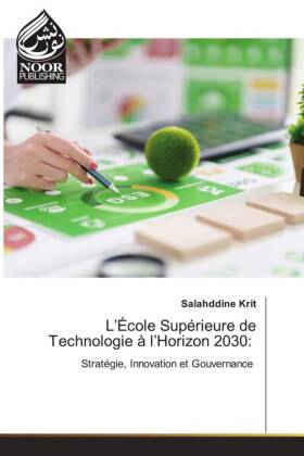 L'École Supérieure de Technologie à l'Horizon 2030: