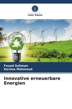 Innovative erneuerbare Energien