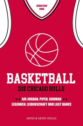 Basketball: Die Chicago Bulls